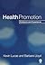 Health Promotion: Evidence and Experience