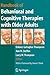 Handbook of Behavioral and Cognitive Therapies with Older Adults by Dolores Gallagher Thompson