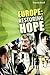 Europe: Restoring Hope
