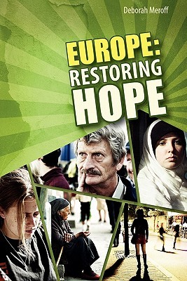 Europe: Restoring Hope (Paperback)