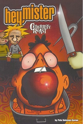 The Hey Mister Celebrity Roast (Paperback)