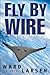 Fly by Wire (Jammer Davis, #1)