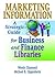 Marketing Information: A Strategic Guide for Business and Finance Libraries