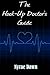The Hook-Up Doctor's Guide ...