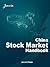 China Stock Market Handbook