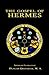 The Gospel of Hermes