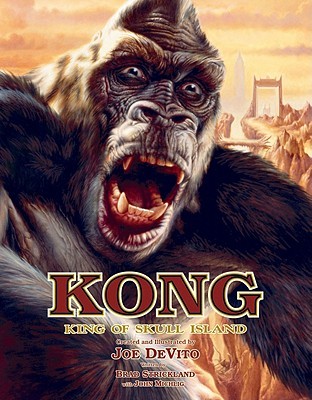 Kong: King of Skull Island (Hardcover)