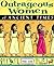 Outrageous Women of Ancient...