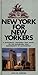 New York for New Yorkers: A Historical Treasury and Guide to the Buildings and Monuments of Manhattan