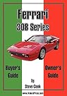 Ferrari 308 Series Buyer's Guide & Owner's Guide