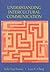 Understanding Intercultural Communication