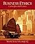 Business Ethics: Concepts and Cases--A Teaching and Learning Classroom Edition