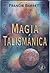 Magia Talismanica by Francis Barrett