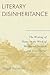 Literary Disinheritance: The Writing of Home in the Work of Mahmoud Darwish and Assia Djebar