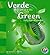 Verde: Mira el Verde Que Te...
