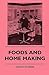 Foods And Home Making