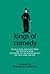 Kings of Comedy by Johnny Acton; Paul Webb