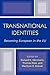 Transnational Identities: Becoming European in the EU (Governance in Europe Series)