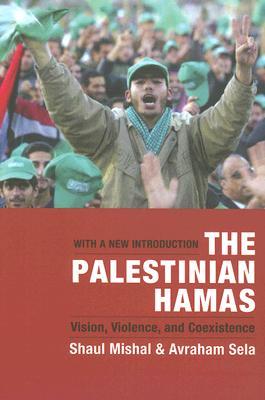 The Palestinian Hamas: Vision, Violence, and Coexistence (Paperback)