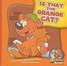 Is That the Orange Cat? by Joanne Meier