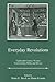 Everyday Revolutions: Eighteenth-Century Women Transforming Public and Private