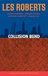 Collision Bend by Les Roberts