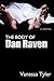 The Body of Dan Raven