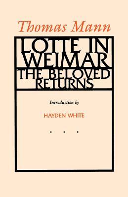 Lotte in Weimar: The Beloved Returns (Paperback)