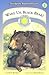 Wake Up, Black Bear! (Sound...