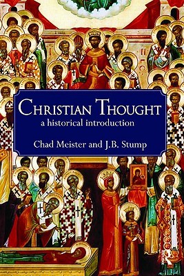 Christian Thought: A Historical Introduction (Paperback)