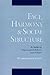 Face, Harmony, and Social Structure: An Analysis of Organizational Behavior Across Cultures