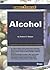 Alcohol (Compact Research: Drugs)