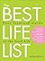 The Best Life List: Your Itemized Guide to the Good Life