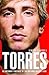 Torres: An Intimate Portrai...