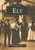 Ely by Pamela Blakeman