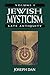 Jewish Mysticism by Joseph Dan
