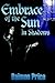 Embrace Of The Sun by Daimon Price