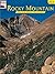 Rocky Mountain: The Story Behind the Scenery