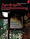 Apologies Forthcoming
