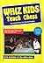 Whiz Kids Teach Chess