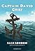 Captain David Grief: Librar...
