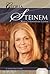 Gloria Steinem: Women's Lib...