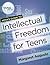 Voya's Guide to Intellectual Freedom for Teens