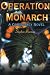 Operation Monarch: A Conspiracy Novel