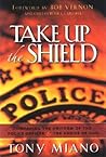 Take Up the Shield: Comparing the Uniform of the Police Officer & the Armor of God