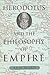 Herodotus and the Philosophy of Empire