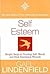 Self Esteem: Simple Steps t...
