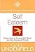 Self Esteem: Simple Steps to Develop Self Worth and Heal Emotional Wounds