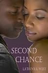 Second Chance by La'Tonya West Second Chance by La'Tonya West