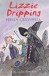 Lizzie Dripping by Helen Cresswell Lizzie Dripping by Helen Cresswell